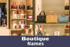 Unveiling the Charm: 100+ French Boutique Names That Speak Style